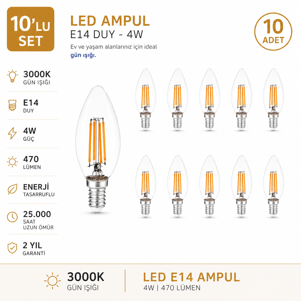 E-14 4 Watt 3000 K LED AMPUL - Mum / 10'lu Set