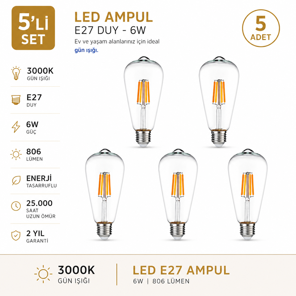 E-27 6 Watt 3000 K LED AMPUL - ST64 / 5'li Set